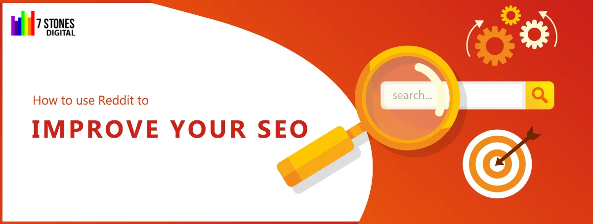 How to use Reddit to improve your SEO?